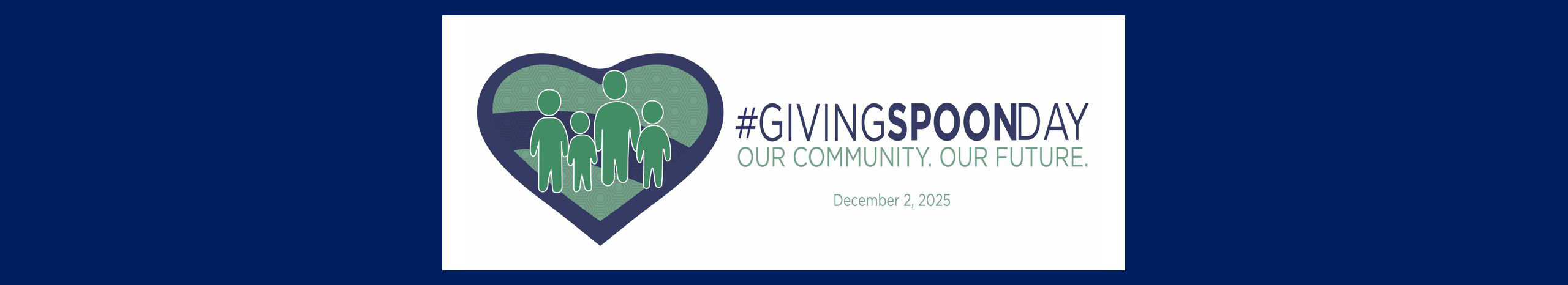 Info graphic of heart with people images over it and text: #GivingSPOONday Our Community, Our Future. December 2, 2025